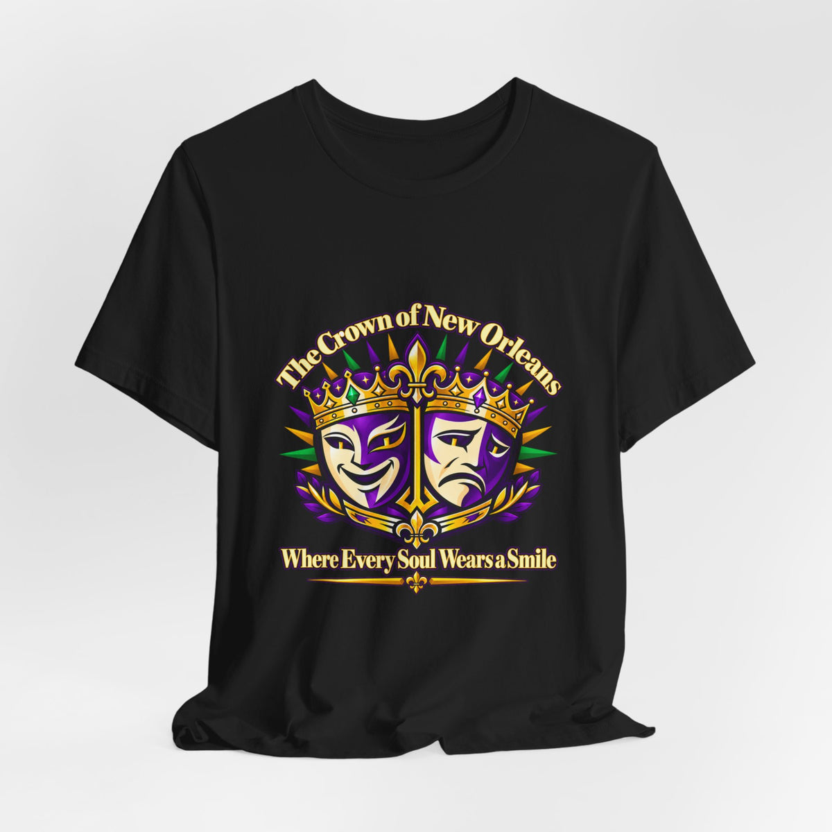 Mardi Gras Two Crowns T-Shirt — “Two Crowns, Two Sides of Life” NOLA Tee