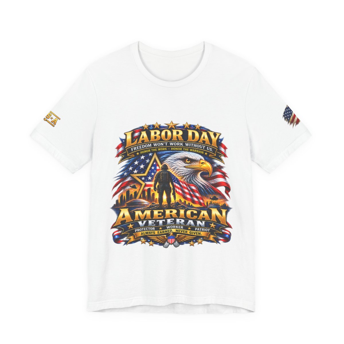 American Veteran-Labor Day Tribute T- Shirt